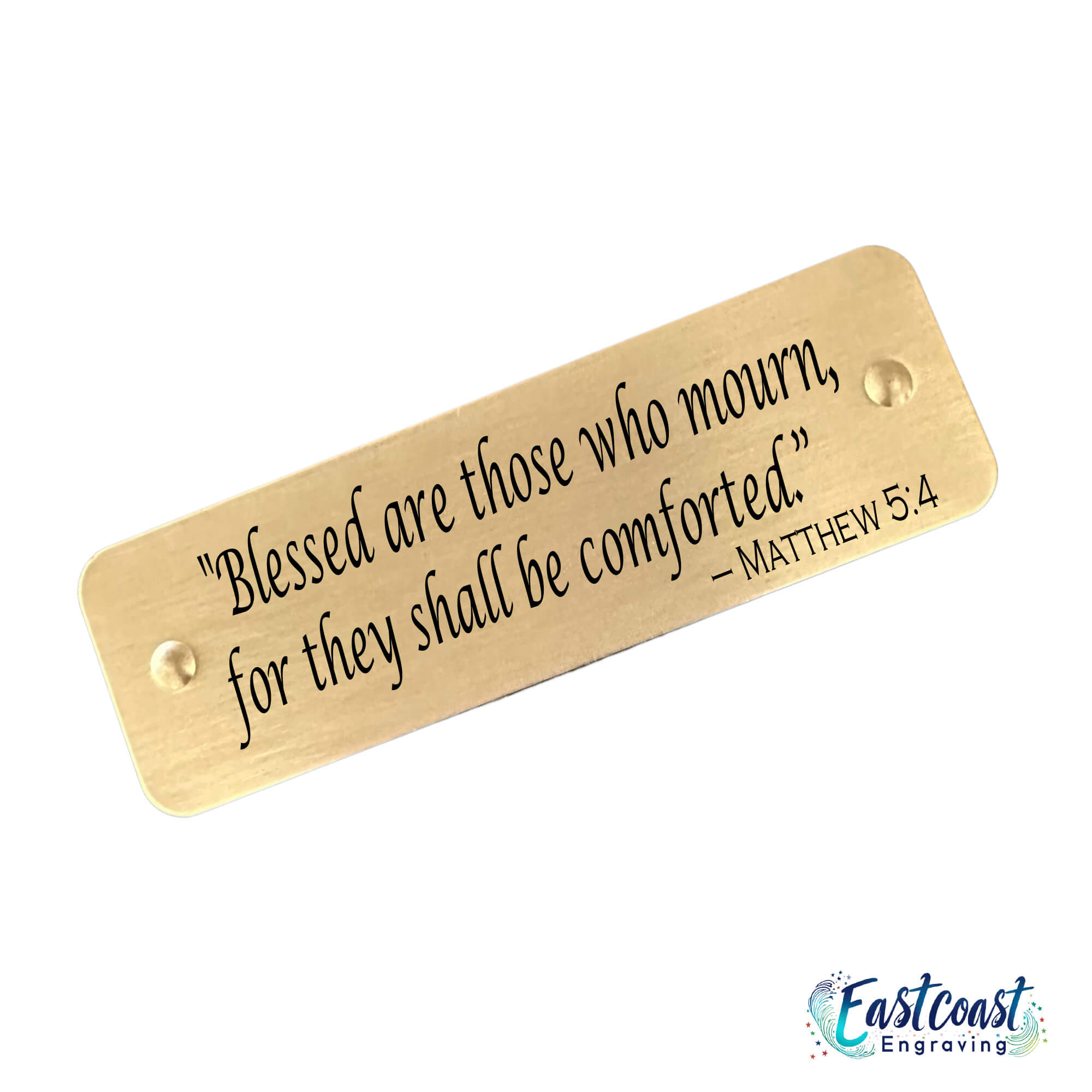 Custom engraved Bible verse plaque with Matthew 5:4 – Blessed are those who mourn