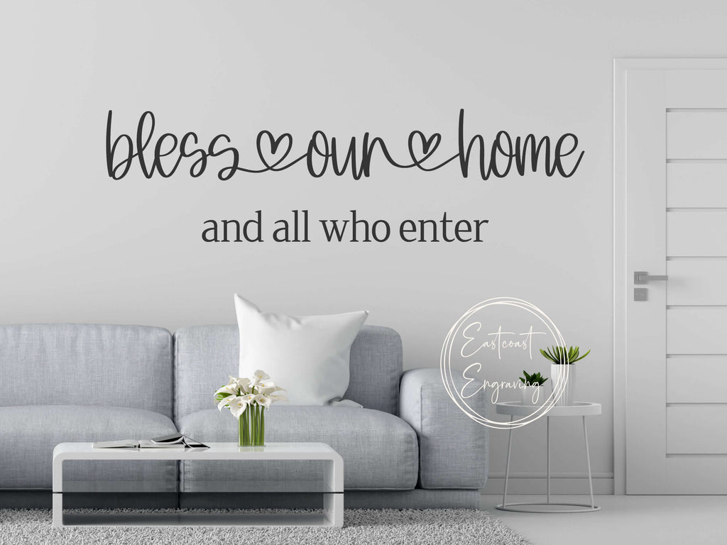 Bless Our Home" Wall Decal - Inspiring Quote for a Warm & Welcoming Home Atmosphere - Eastcoast Engraving