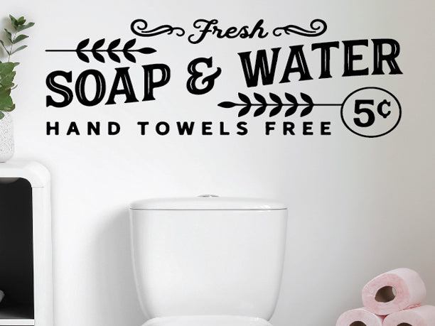 Fresh Soap and Water Vinyl Wall Decal, bold bathroom decor - Eastcoast Engraving