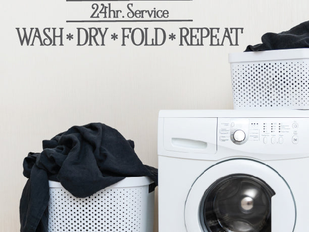 Fun Laundry Room Wall Decor, 24 Hour Service Vinyl Decal
