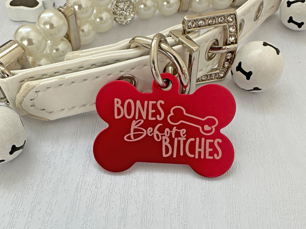 Bones Before Bitches" Engraved Dog Tag - 8 Colors - Eastcoast Engraving