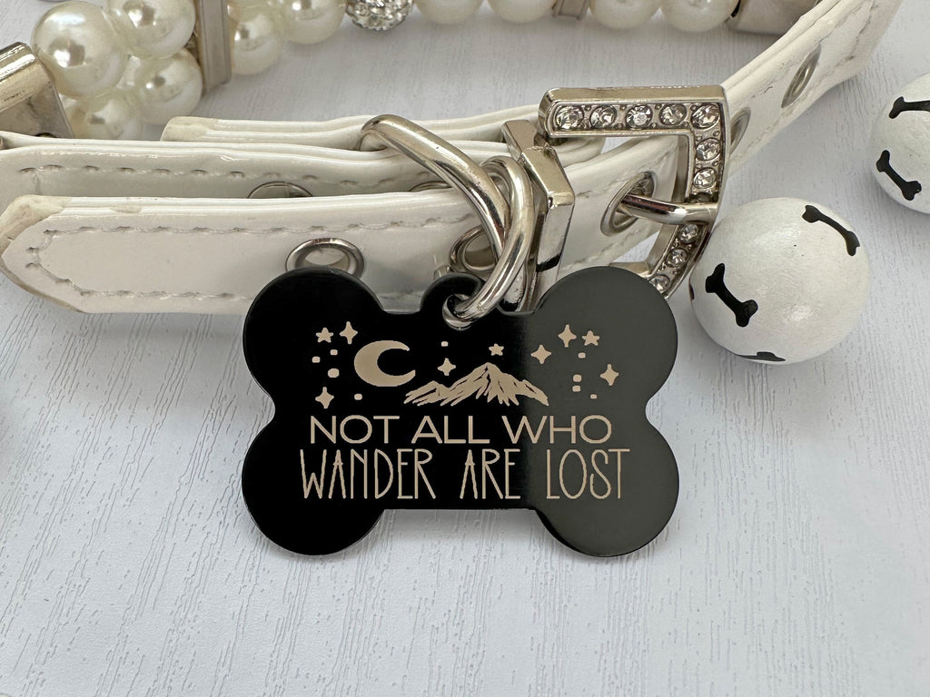 Funny Dog ID Tag: "Not All Who Wander Are Lost" Mountain view - Eastcoast Engraving