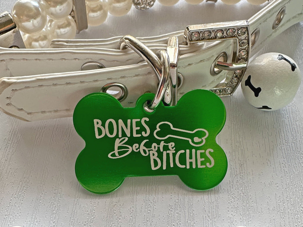 Bones Before Bitches" Engraved Dog Tag - 8 Colors - Eastcoast Engraving