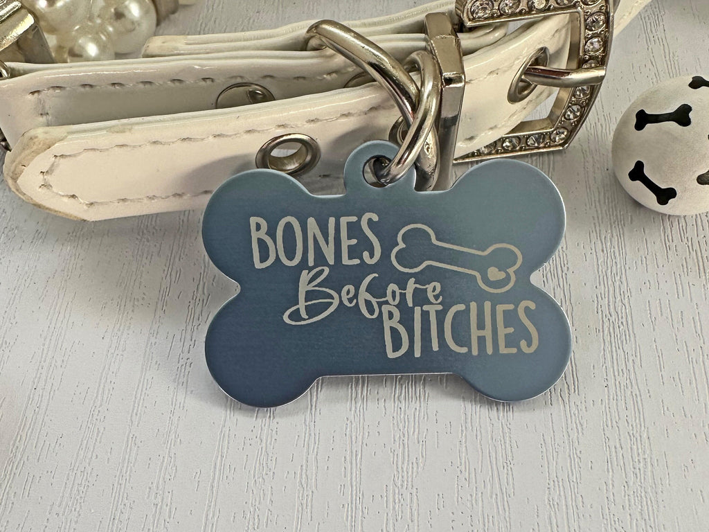 Bones Before Bitches" Engraved Dog Tag - 8 Colors - Eastcoast Engraving