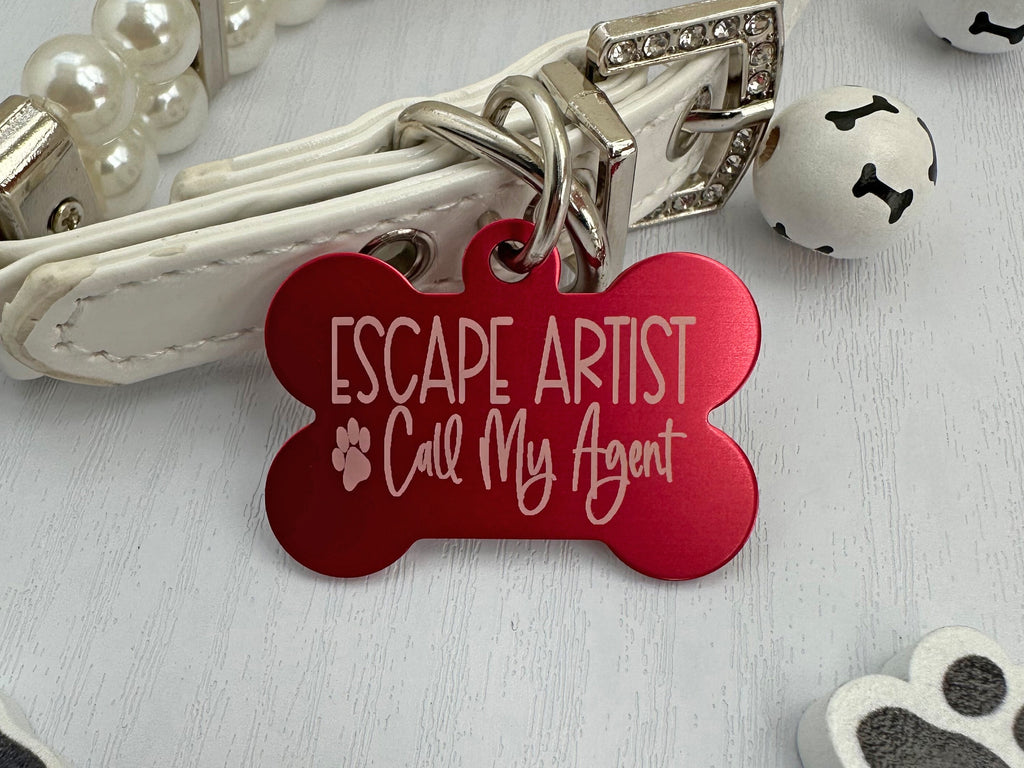 Escape Artist Dog Tag - Personalized Pet ID Tag with Humorous Message - Eastcoast Engraving