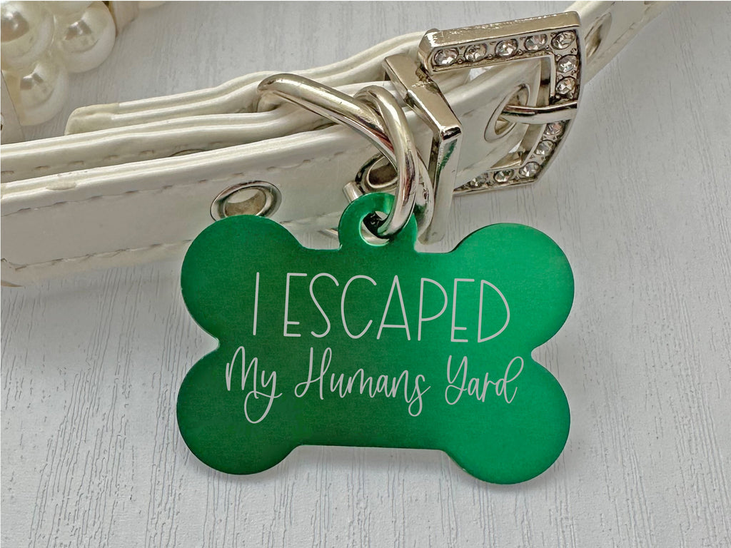 Humorous 'I Escaped' Dog ID Tag - Personalized Pet Safety Accessory - Eastcoast Engraving