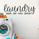 Elegant laundry wall decal with Wash Dry Fold Repeat script design