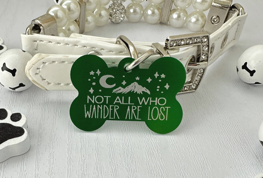 Funny Dog ID Tag: "Not All Who Wander Are Lost" Mountain view - Eastcoast Engraving