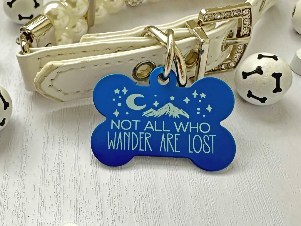 Funny Dog ID Tag: "Not All Who Wander Are Lost" Mountain view - Eastcoast Engraving