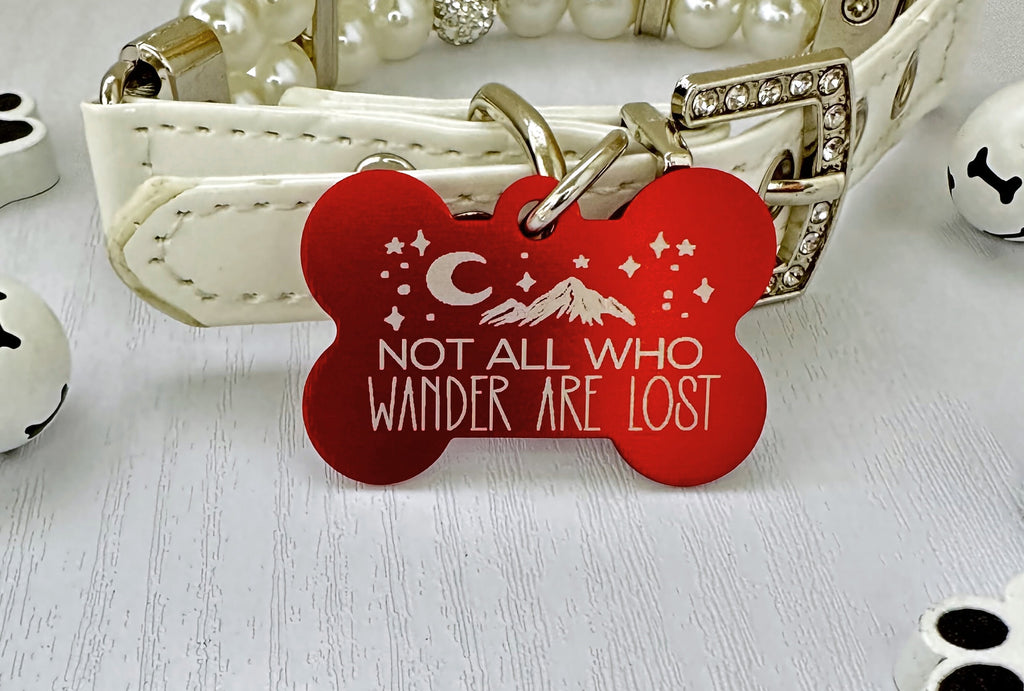 Funny Dog ID Tag: "Not All Who Wander Are Lost" Mountain view - Eastcoast Engraving