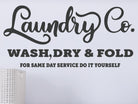 Elegant Laundry Room Wall Decal, script and print font design- Eastcoast Engraving
