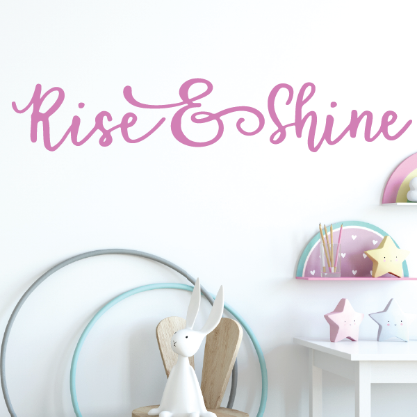 Rise and Shine Wall Decal, cheerful vinyl decor for kids rooms - Eastcoast Engraving